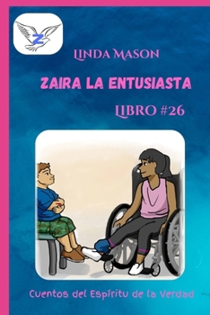 Paperback Zaira la Entusiasta: Libro # 26 [Spanish] Book