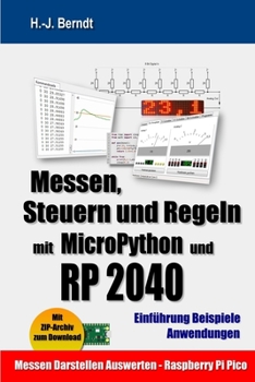 Paperback Messen, Steuern und Regeln mit MicroPython und RP2040 [German] Book