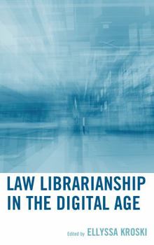 Hardcover Law Librarianship in the Digital Age Book