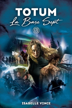 Paperback Totum: La Base Sept [French] Book