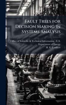 Hardcover Fault Trees for Decision Making in Systems Analysis Book
