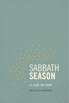 Sabbath Season: A Call to Rest