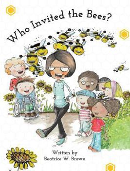 Hardcover Who Invited the Bees? Book