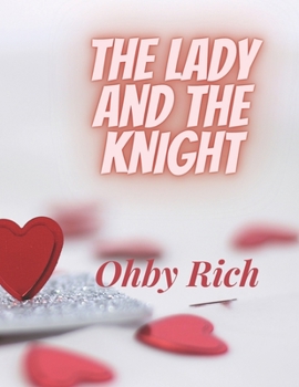 Paperback The lady and the Knight Book