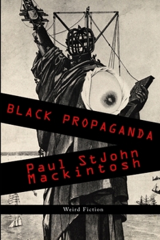 Paperback Black Propaganda Book