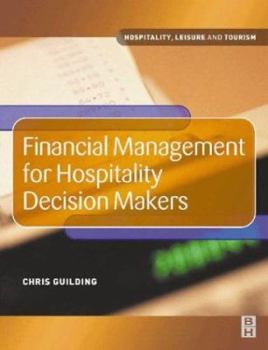 Paperback Financial Management for Hospitality Decision Makers Book