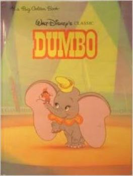 Hardcover Walt Disney's Classic Dumbo Book