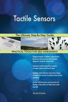 Paperback Tactile Sensors The Ultimate Step-By-Step Guide Book