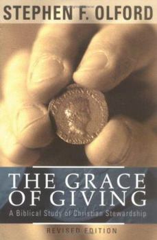 Paperback The Grace of Giving: A Biblical Study of Christian Stewardship Book