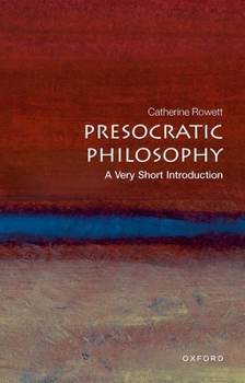 Presocratic Philosophy: A Very Short Introduction (Very Short Introductions) - Book  of the Oxford's Very Short Introductions series