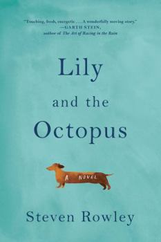 Hardcover Lily and the Octopus Book