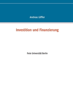 Paperback Investition und Finanzierung: Sommersemester 2021 [German] Book