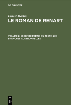 Hardcover Seconde Partie Du Texte, Les Branches Additionnelles [French] Book