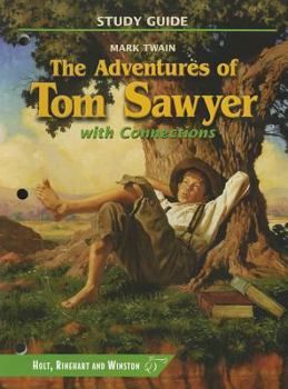 Paperback The Adventures of Tom Sawyer with Connections Book