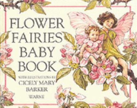 Hardcover Flower Fairies Baby Book (Flower Fairies Series) Book