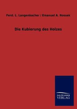 Paperback Die Kubierung des Holzes [German] Book