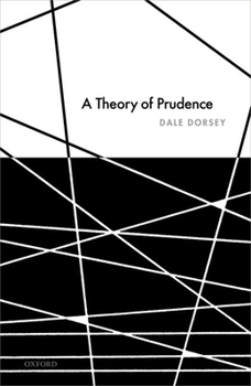 Hardcover A Theory of Prudence Book