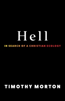 Paperback Hell: In Search of a Christian Ecology Book