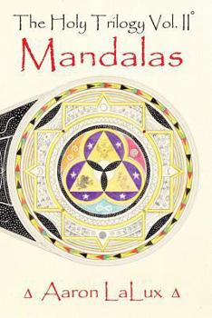 Paperback The Holy Trilogy Vol. 2: Mandalas Book