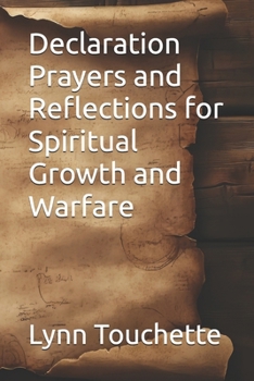 Paperback Declaration Prayers and Reflections for Spiritual Growth and Warfare Book