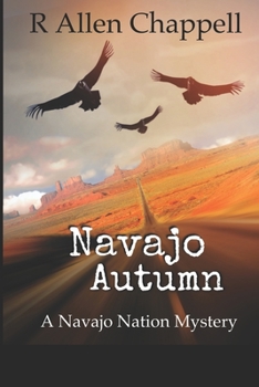 Paperback Navajo Autumn: A Navajo Nation Mystery Book