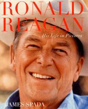 Hardcover Ronald Reagan: His Life in Pictures Book
