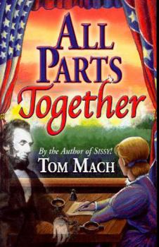 Paperback All Parts Together (Jessica Radford Trilogy) Book