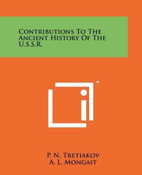 Paperback Contributions to the Ancient History of the U.S.S.R. Book