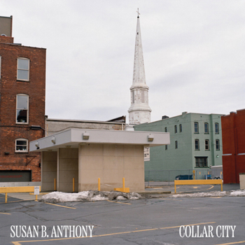 Hardcover Susan B. Anthony: Collar City: A Photographic Portrait of Troy, New York Book