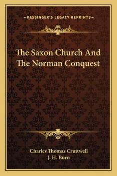 The Saxon Church and the Norman Conquest