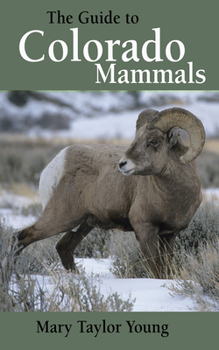 Paperback The Guide to Colorado Mammals Book