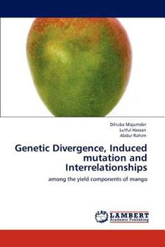 Paperback Genetic Divergence, Induced mutation and Interrelationships Book