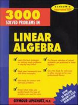 Paperback 3,000 Solved Problems in Linear Algebra Book