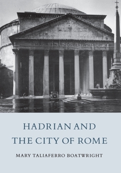 Paperback Hadrian and the City of Rome Book