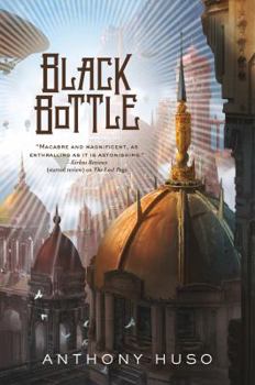 Black Bottle - Book #2 of the Caliph Howl