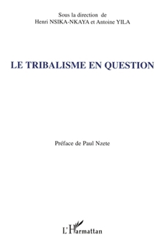 Paperback Le tribalisme en question [French] Book