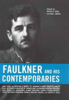 Faulkner and His Contemporaries - Book  of the Faulkner and Yoknapatawpha Series