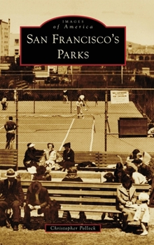 Hardcover San Francisco's Parks Book