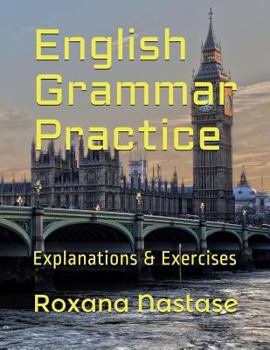 Paperback English Grammar Practice: Explanations & Exercises with Answers Book