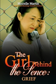 Paperback Girl Behind the Fence: Grief Book