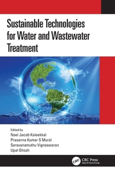 Paperback Sustainable Technologies for Water and Wastewater Treatment Book