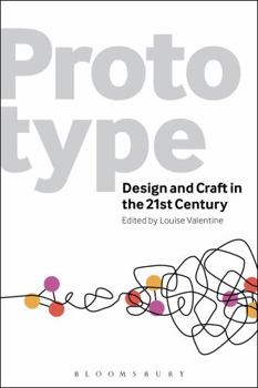 Paperback Prototype: Design and Craft in the 21st Century Book