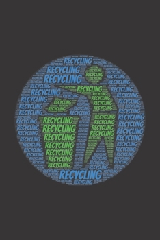 Paperback Recycling: Notebook, Journal - Dot grid, Dotted, Dot - 120 Pages DIN A5 (6x9 inches) - Notes, Drawings, Planer, Diary, Organizati Book