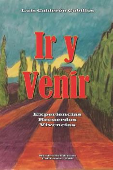 Paperback Ir y Venir [Spanish] Book