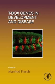 Hardcover T-Box Genes in Development and Disease: Volume 122 Book