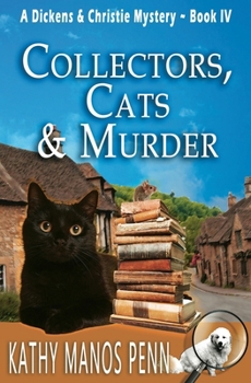 Paperback Collectors, Cats & Murder: A Dickens & Christie Mystery Book