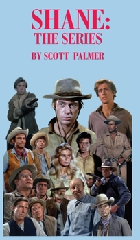 Shane: The Series
