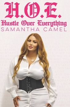 Paperback H.O.E.: Hustle Over Everything Book