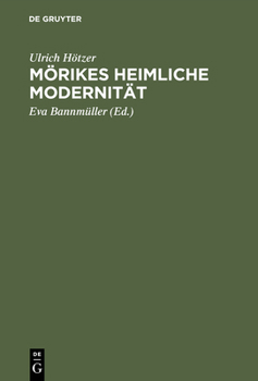 Hardcover Mörikes heimliche Modernität [German] Book