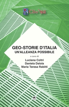 Paperback Geo-storie d'Italia: un'alleanza possibile [Italian] Book